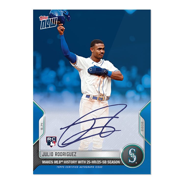 Julio Rodriguez Signed Makes History 25-hr/25-sb Season Topps Now