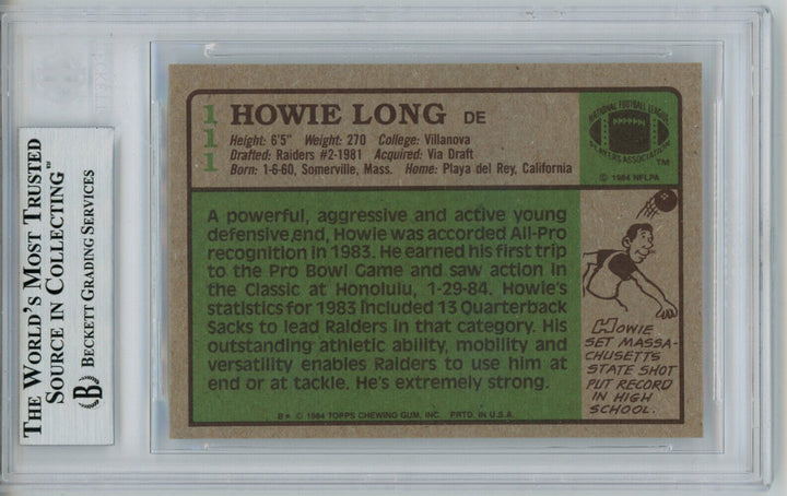 Howie Long Autographed 1984 Topps #111 Rookie Card BAS Slab 31457 Image 2
