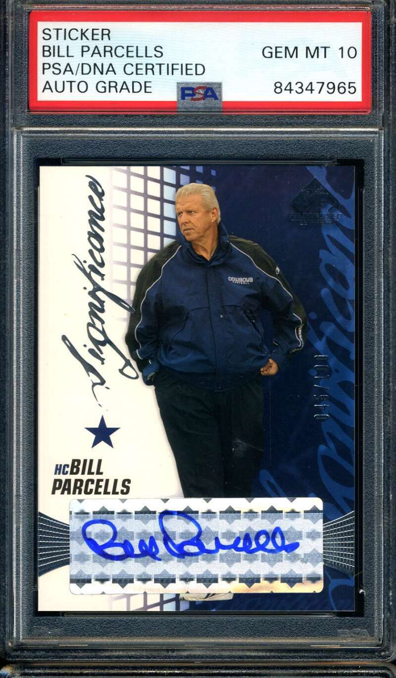 Bill Parcells PSA DNA Gem Mint 10 Signed 2004 SP Game Used Significance /100 Aut Image 1