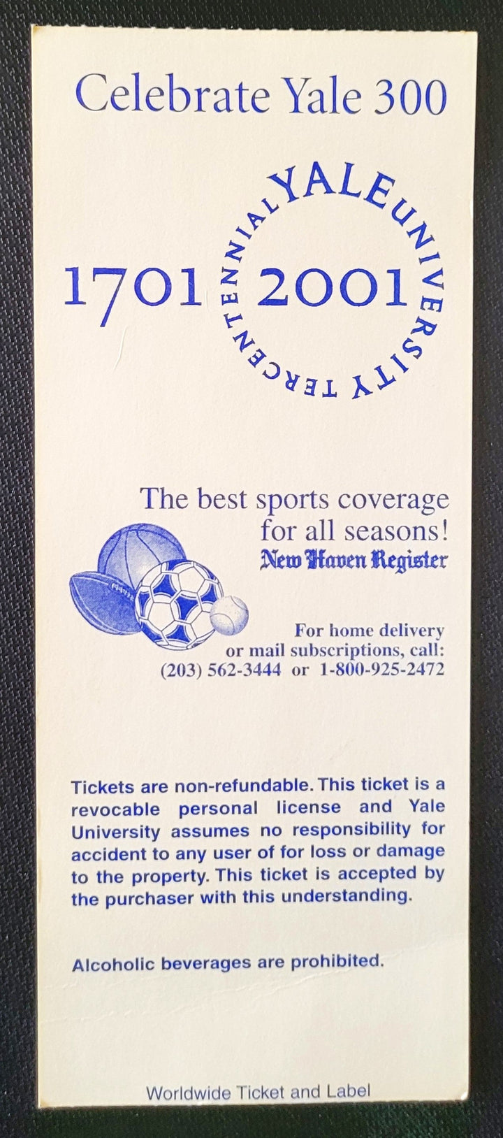2001 Celebrate Yale 300 Yale vs Dartmouth Football Reserved Seat Ticket Stub Oct 7, 2001 Yale Bowl New Haven, Ct.