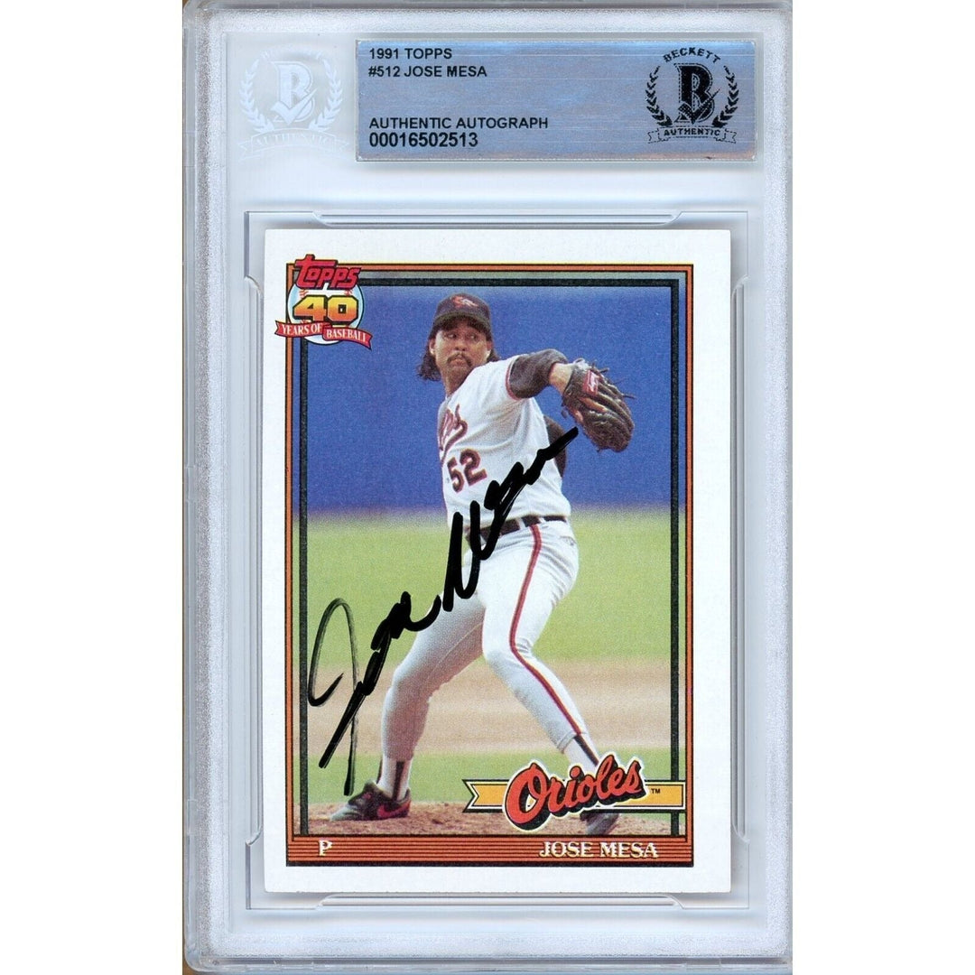Jose Mesa Baltimore Orioles Signed 1991 Topps Baseball Card Beckett Authentic Auto Slab