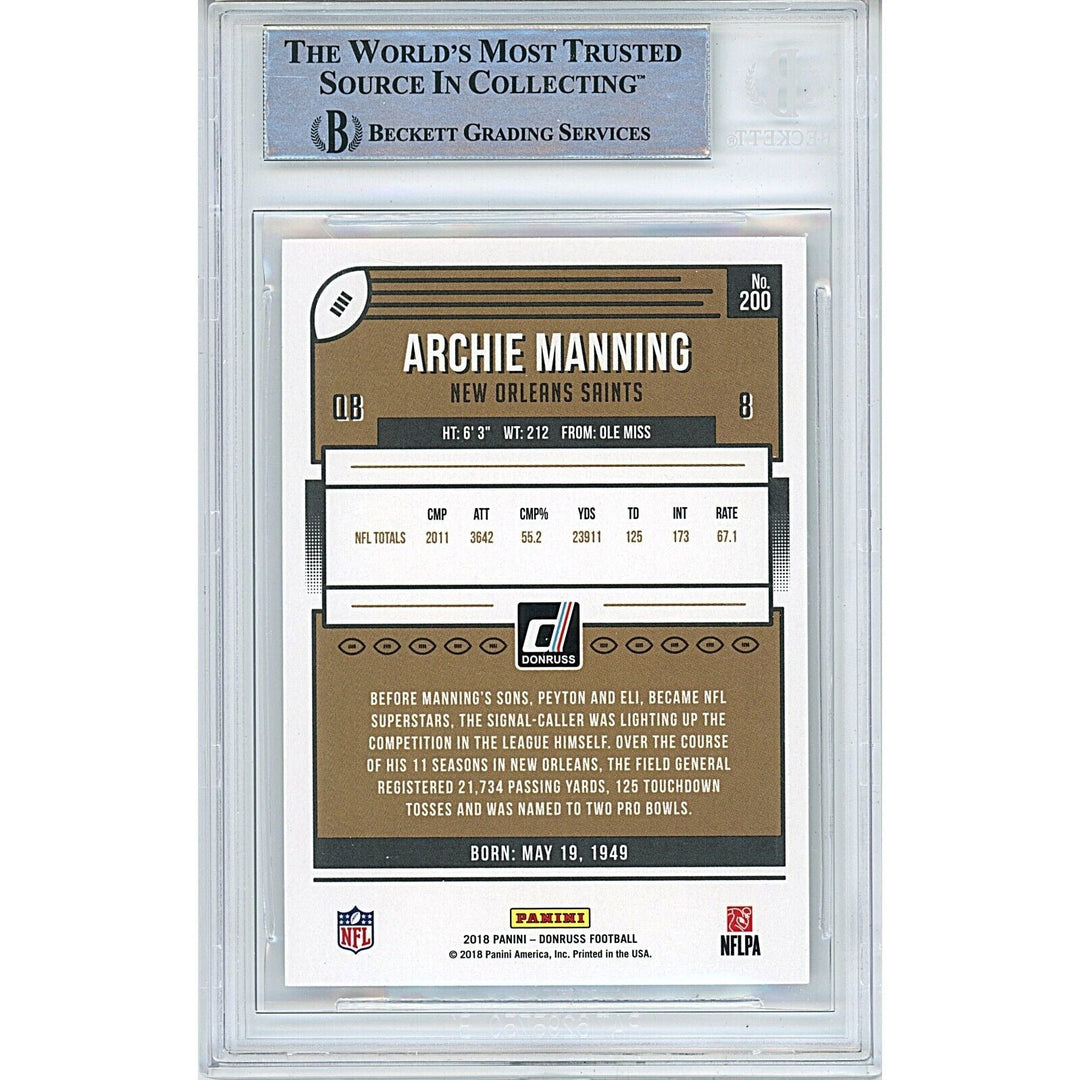 Archie Manning New Orleans Saints Signed 2018 Donruss Football Card BAS Auth Auto Slab
