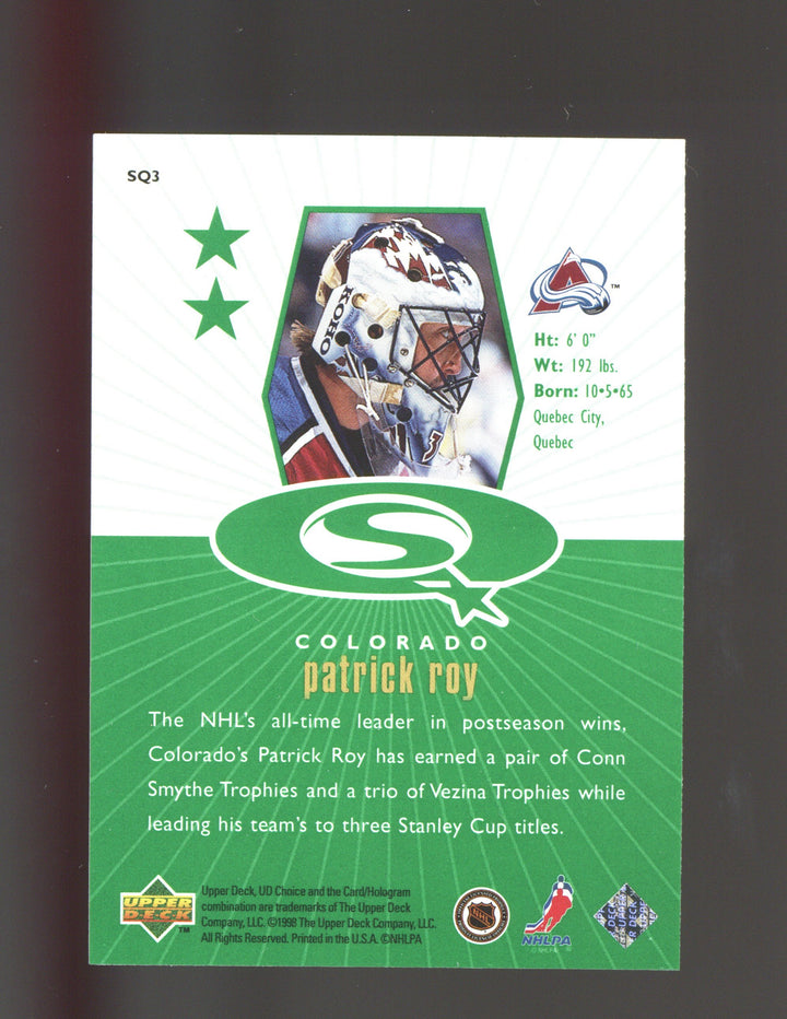 1998-99 UD Choice #SQ3 Patrick Roy StarQuest Green