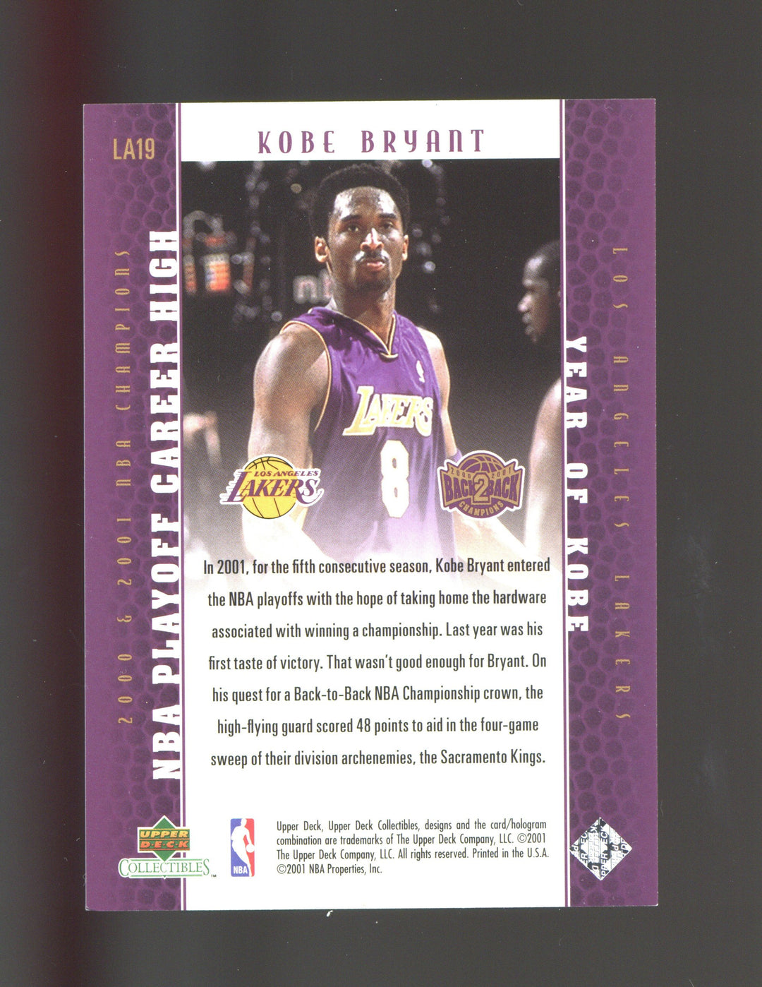 2001 Upper Deck Los Angeles Lakers Back2Back Champions #LA19 Kobe Bryant