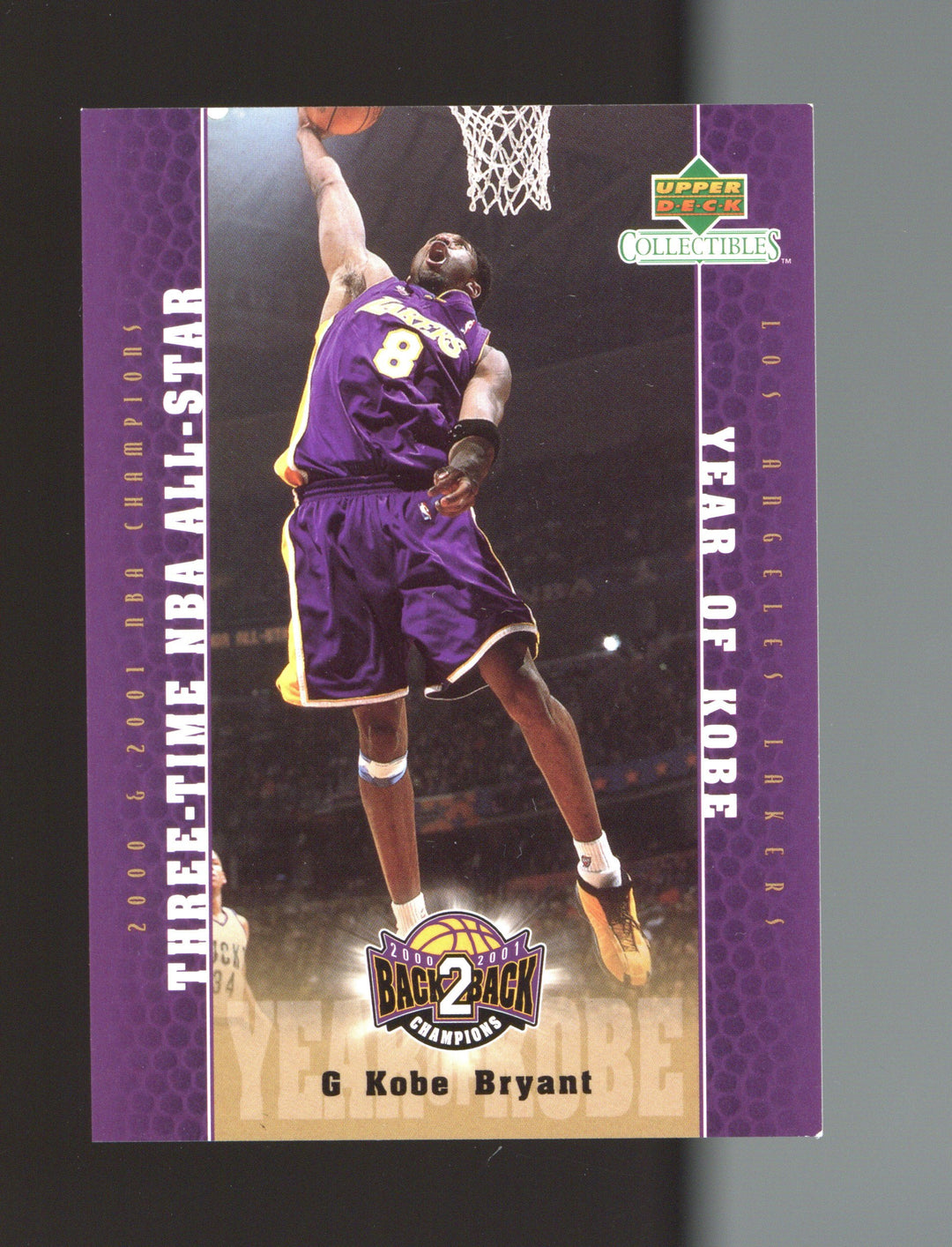 2001 Upper Deck Los Angeles Lakers Back2Back Champions #LA15 Kobe Bryant