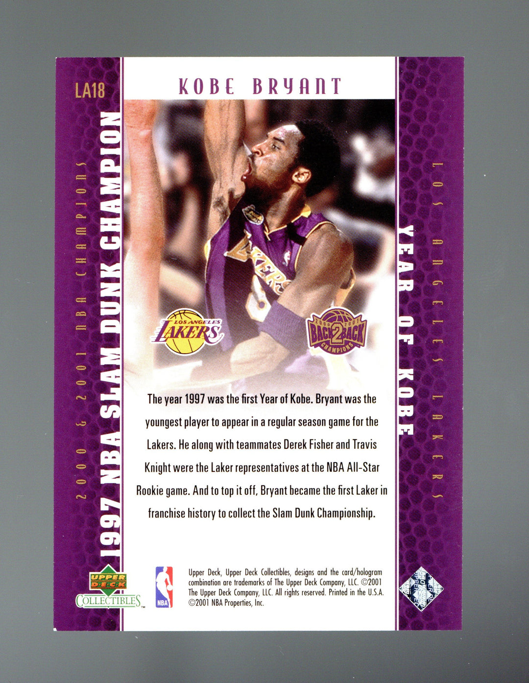 2001 Upper Deck Los Angeles Lakers Back2Back Champions #LA18 Kobe Bryant