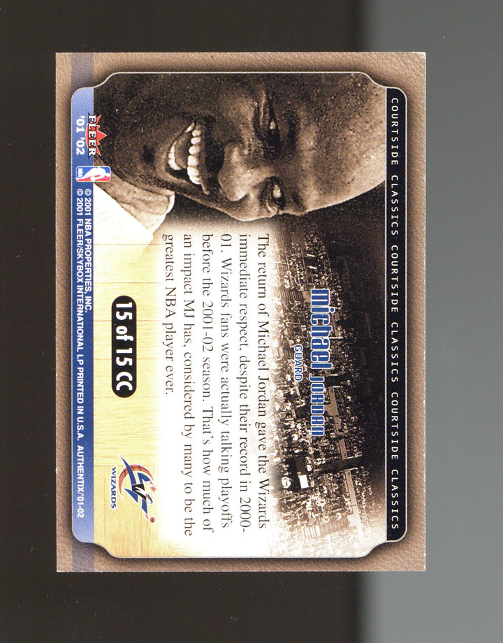 2001-02 Fleer Authentix #15 CC Michael Jordan Courtside Classics