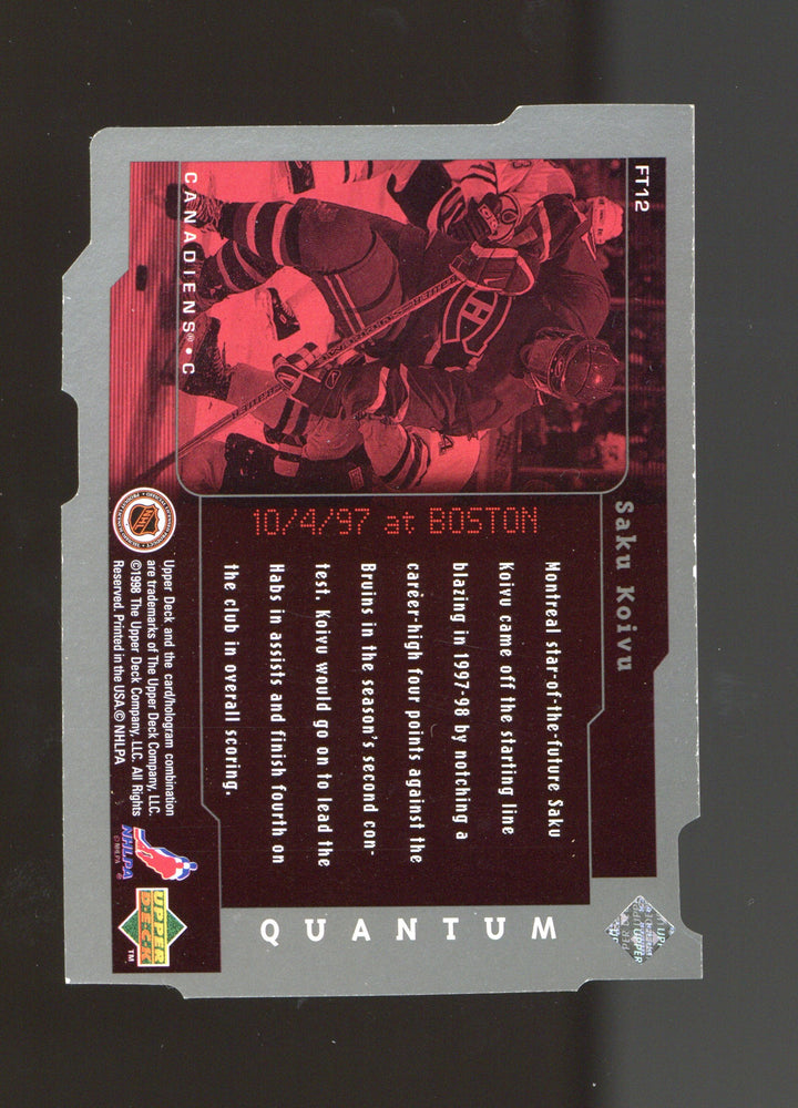 1998-99 Upper Deck #FT12 Saku Koivu Frozen in Time /1000