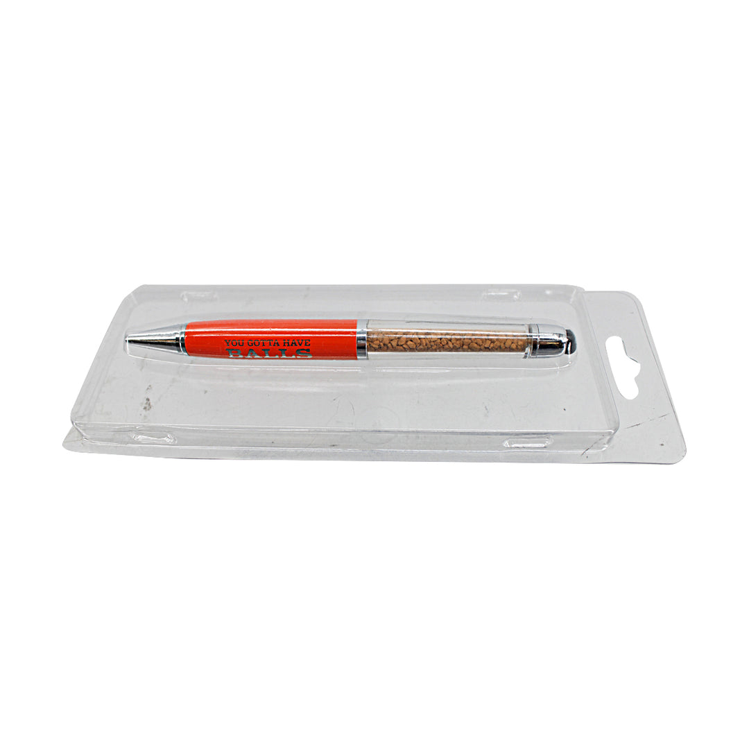 You Gotta Have Balls Dirt Pen
