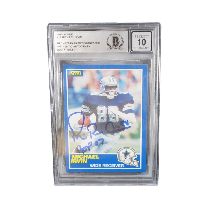 1989 Score #18 Michael Irvin Autographed Inscribed HOF 07 Beckett Auto 10