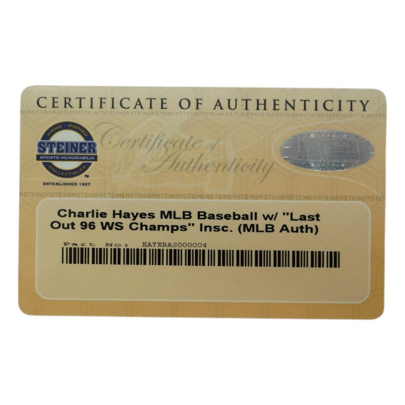 Charlie Hayes New York Yankees Autographed Inscribed OMLB Baseball Steiner COA/MLB AUTH