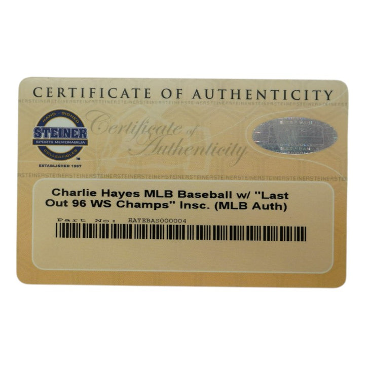 Charlie Hayes New York Yankees Autographed Inscribed OMLB Baseball Steiner COA/MLB AUTH