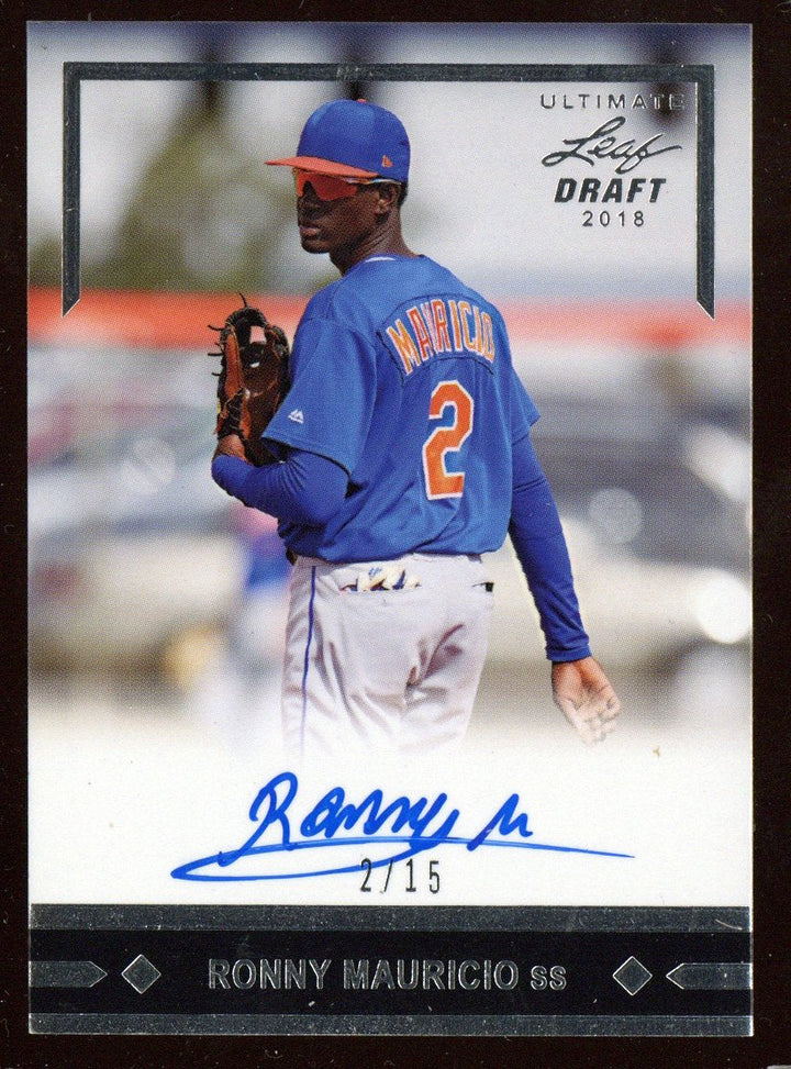 2018 Leaf Ultimate Draft Ronny Mauricio Auto Rookie RC Jersey # 2/15