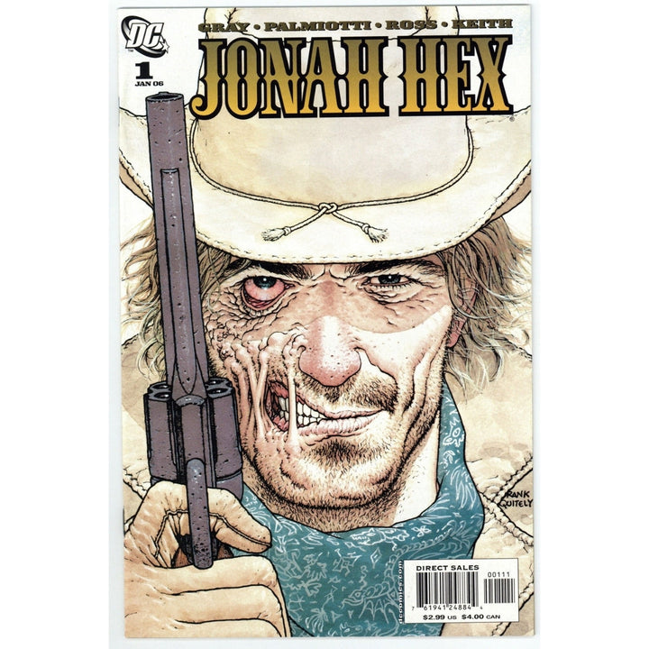 DC Comics: Jonah Hex #1 By Gray, Palmiotti, Ross & Keith
