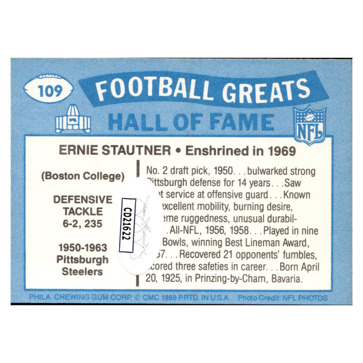 Ernie Stautner Pittsburgh Steelers Autographed Signed 1995 Swell Greats Pro Football Hall Of Fame Goal 25th Anniversary Card (JSA COA #CD21622)