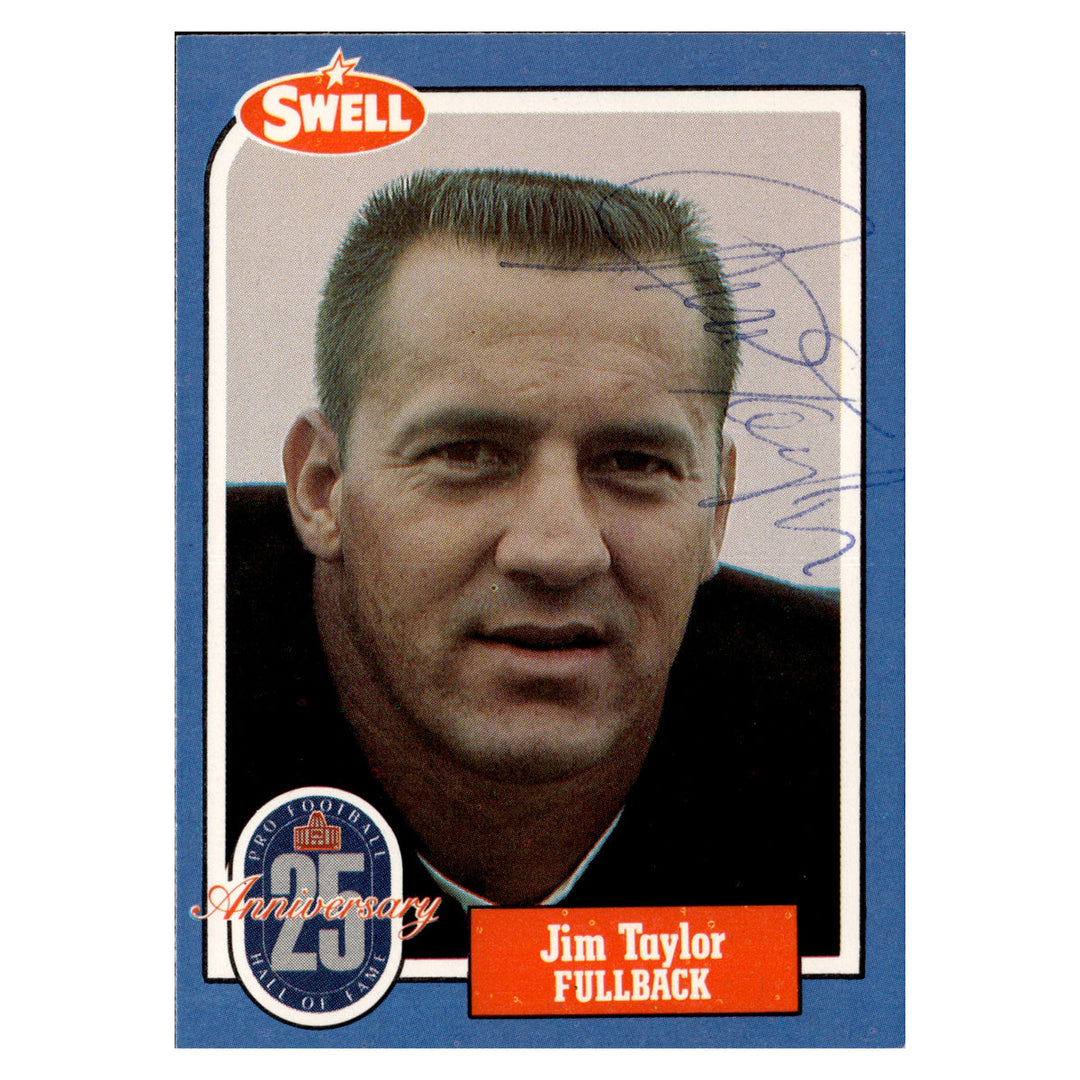 Jim Taylor Green Bay Packers Autographed Signed 2019 Swell Greats Pro Football Hall Of Fame Goal 25th Anniversary Card (JSA COA #CD21646)