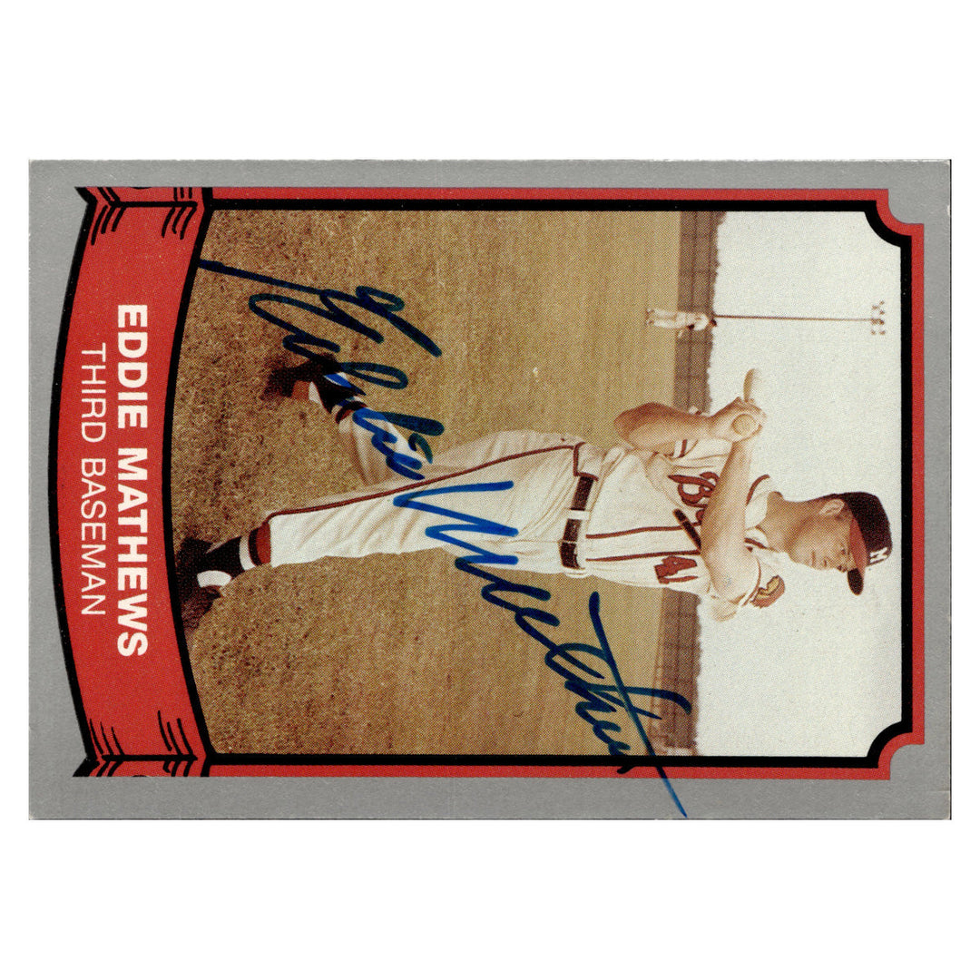 Eddie Mathews Atlanta Braves Autographed Signed 1989 Pacific Baseball Legends (JSA COA #CB91136)