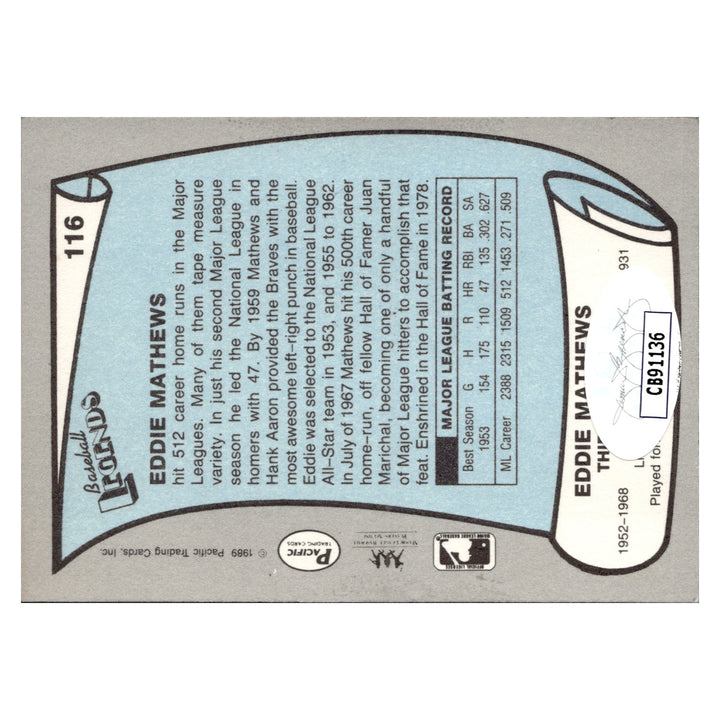 Eddie Mathews Atlanta Braves Autographed Signed 1989 Pacific Baseball Legends (JSA COA #CB91136)