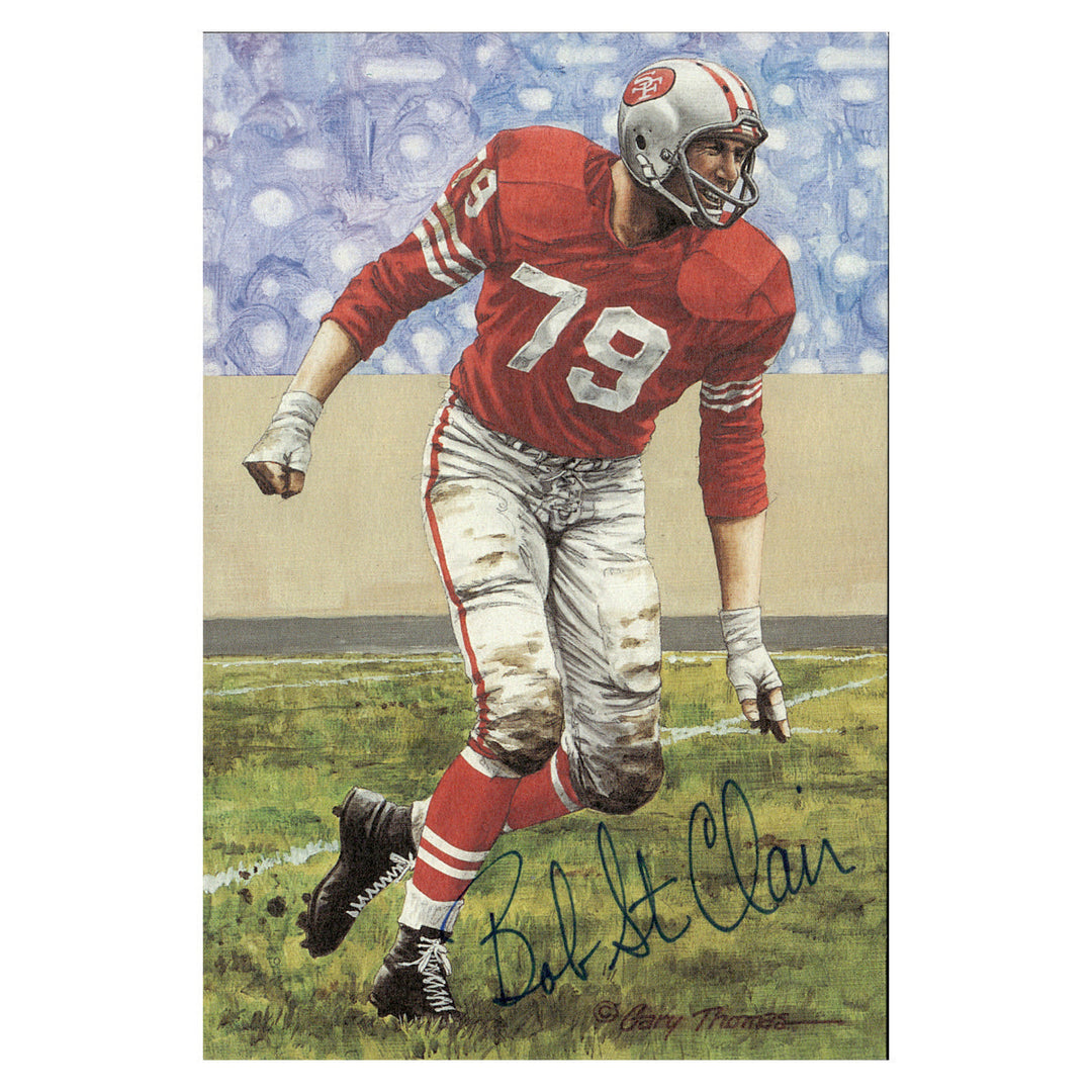 Bob St. Clair San Francisco 49ers Autographed Signed Pro Football Hall Of Fame Goal Line Art Card #282/5000 (JSA COA #CB91236)