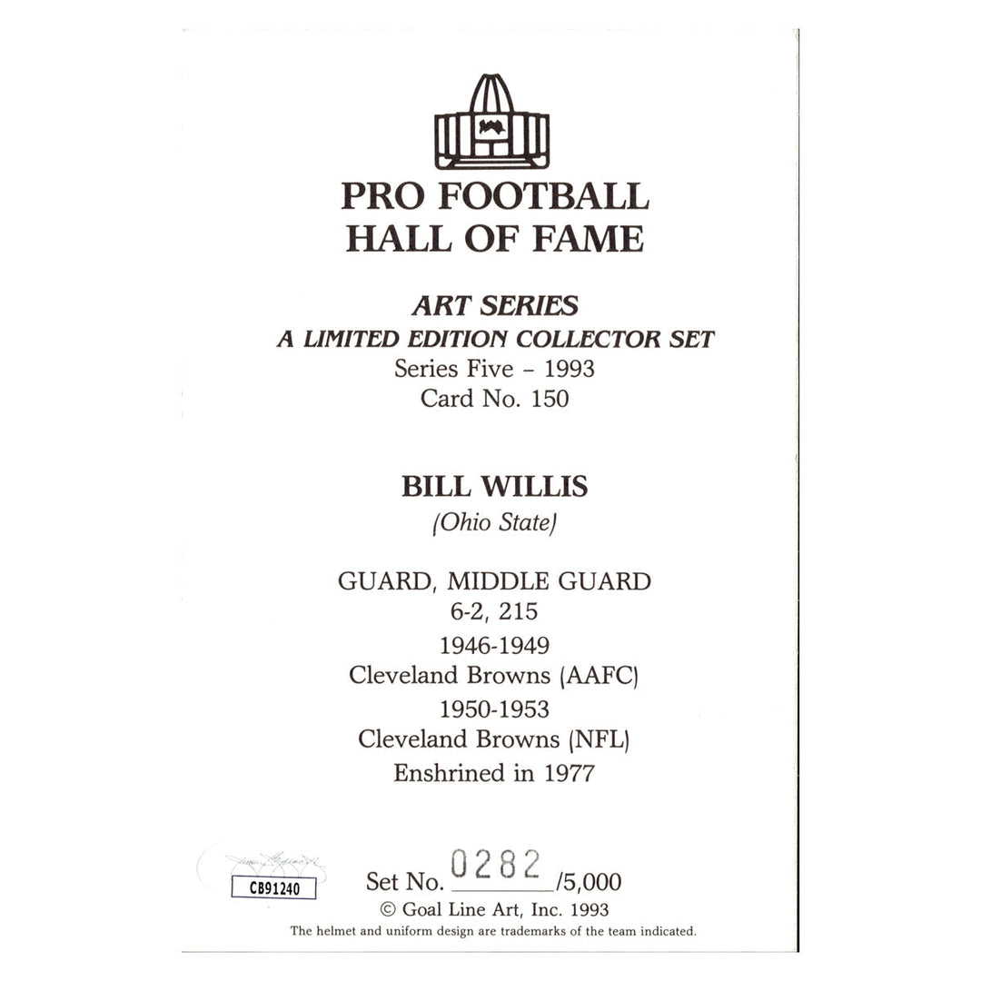 Bill Willis Cleveland Browns Autographed Signed Inscribed Pro Football Hall Of Fame Goal Line Art Card #282/5000 (JSA COA #CB91240)