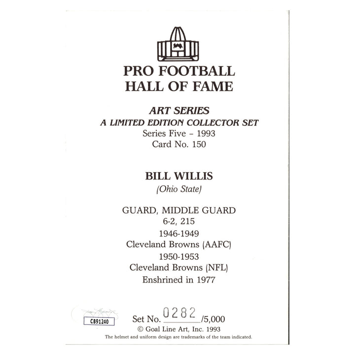 Bill Willis Cleveland Browns Autographed Signed Inscribed Pro Football Hall Of Fame Goal Line Art Card #282/5000 (JSA COA #CB91240)