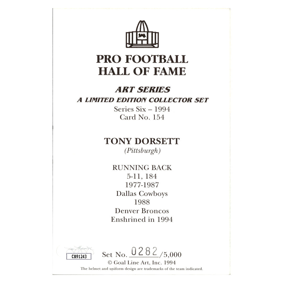 Tony Dorsett Dallas Cowboys Autographed Signed Pro Football Hall Of Fame Goal Line Art Card #282/5000 (JSA COA #CB91243)