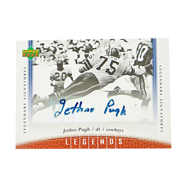 Jethro Pugh Dallas Cowboys Autographed 2006 UD Legends Football Card