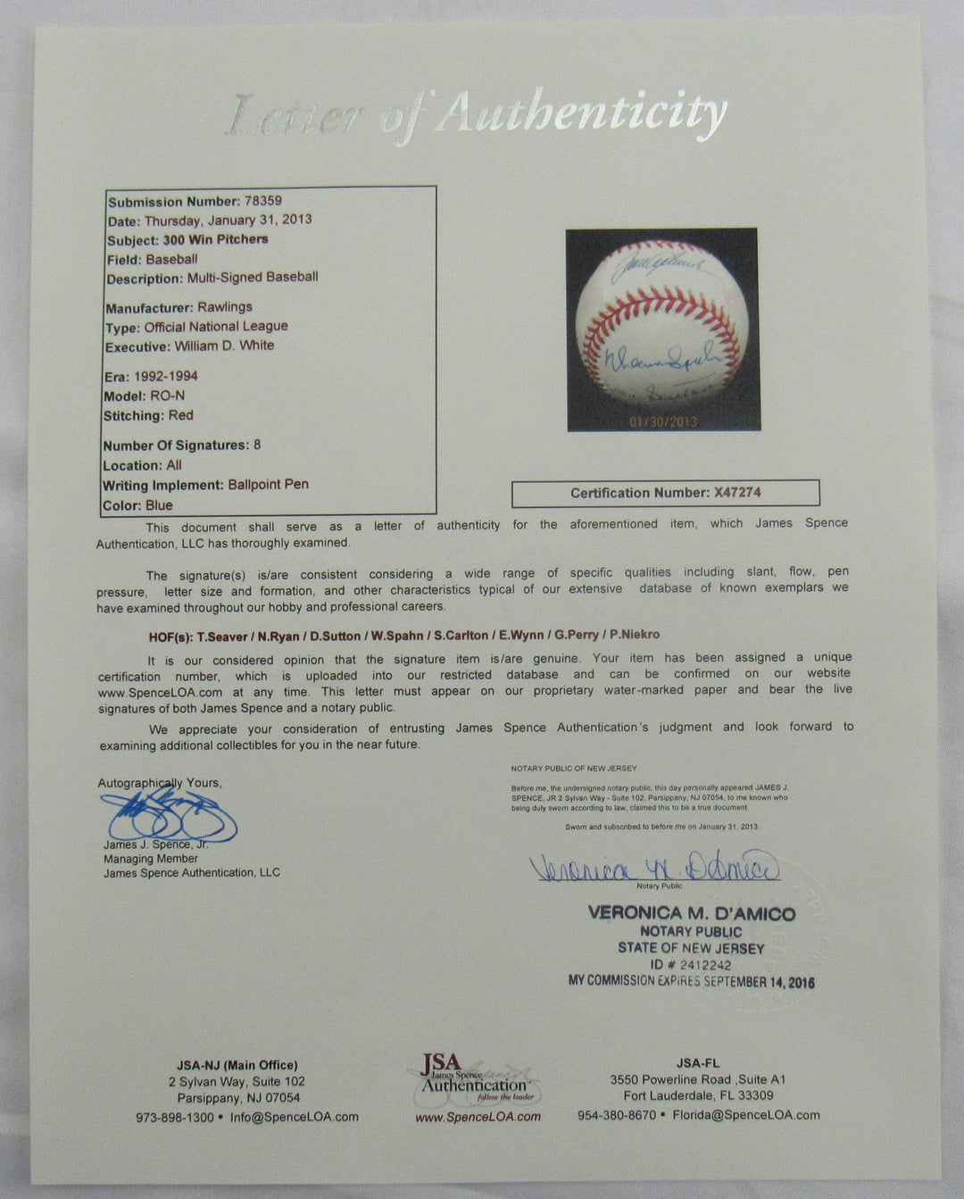 300 Wins Club Signed Rawlings Baseball JSA LOA X47274