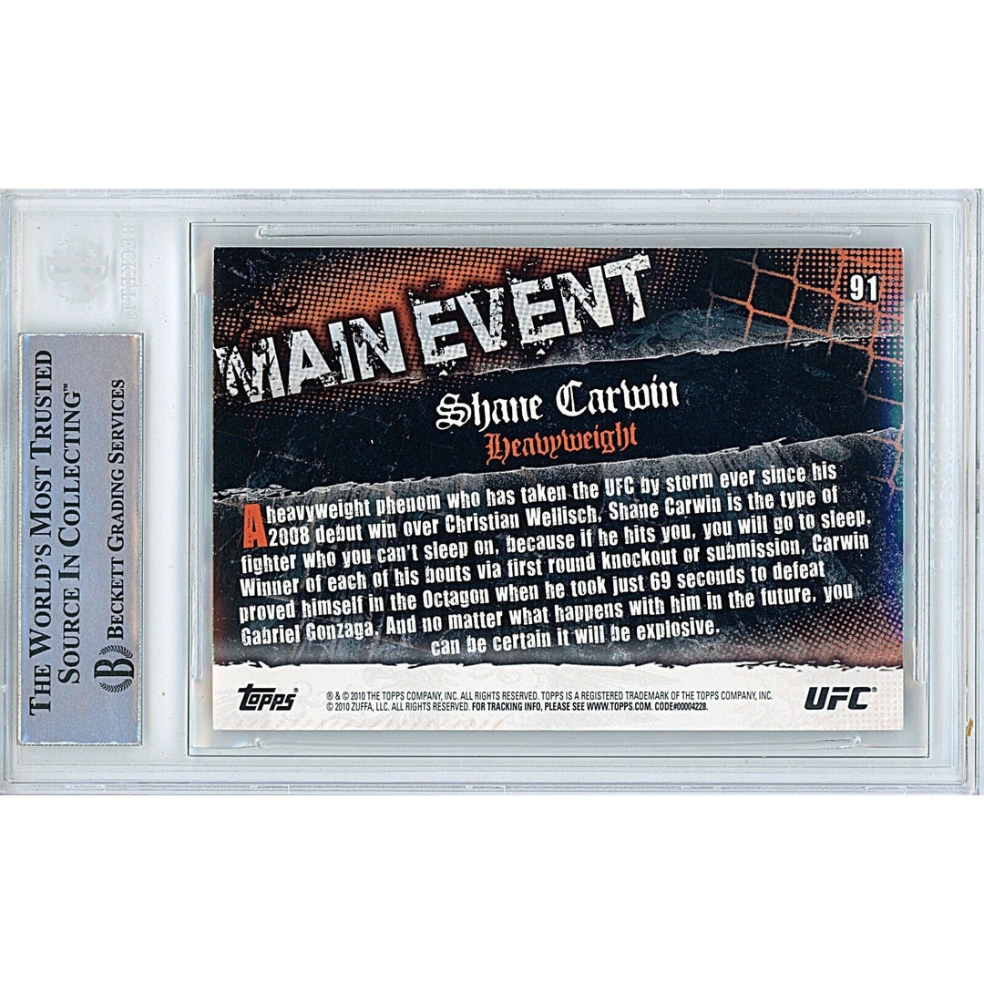 UFC- Autographed- Shane Carwin Signed 2010 Topps UFC Main Event MMA Trading Card Beckett Authentic Auto Slab Back
