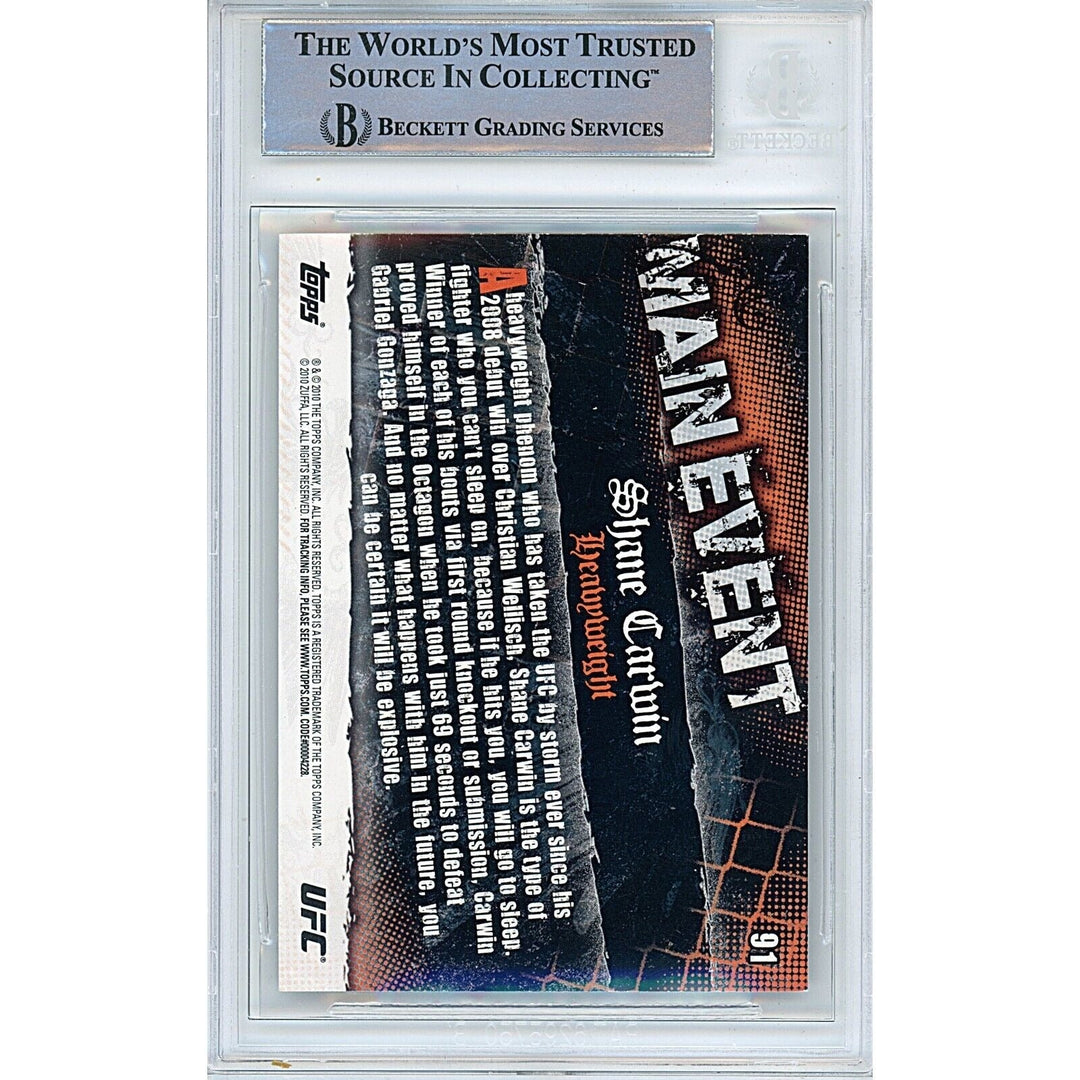 UFC- Autographed- Shane Carwin Signed 2010 Topps UFC Main Event MMA Trading Card Beckett Authenticated Auto Slab Back