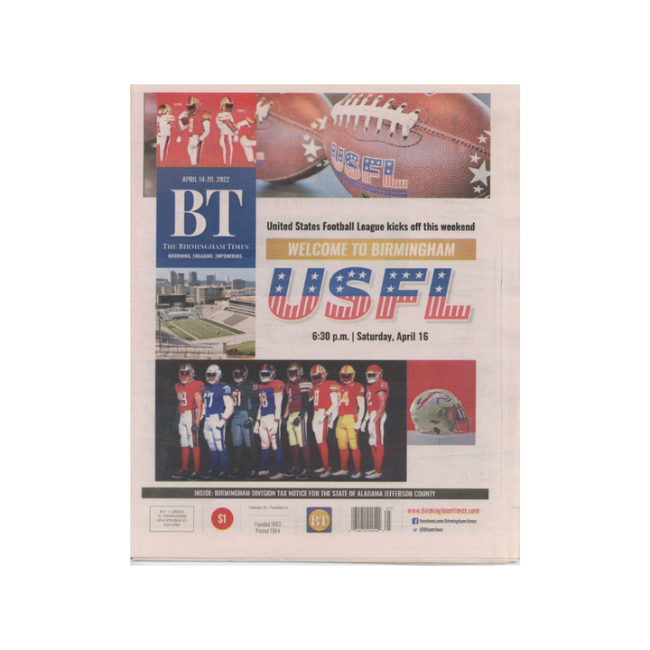 USFL The Birmingham Times Newspaper Edition from April 14 20, 2022 