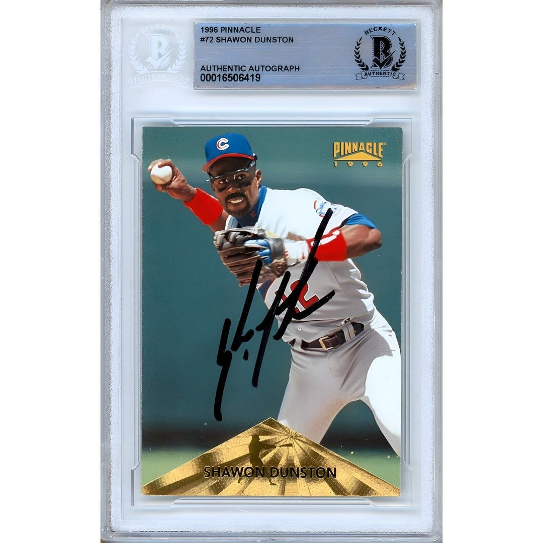Baseballs- Autographed- Shawon Dunston Chicago Cubs Signed 1996 Pinnacle Trading Card Beckett Authentic Auto Slab Front
