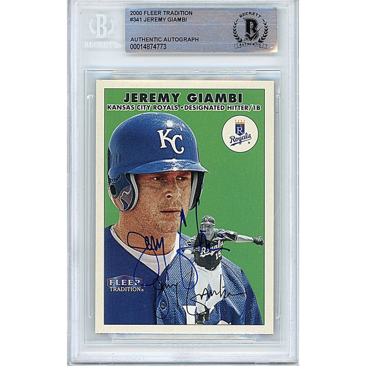 Jeremy Giambi Kansas City Royals Signed 2000 Fleer Tradition Card Beckett Auth Auto Slab