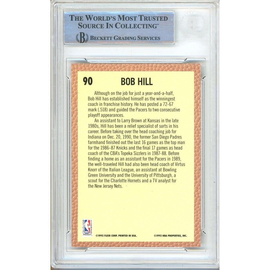 Bob Hill Indiana Pacers Signed 1992-93 Fleer Basketball Card Beckett Authentic Auto Slab