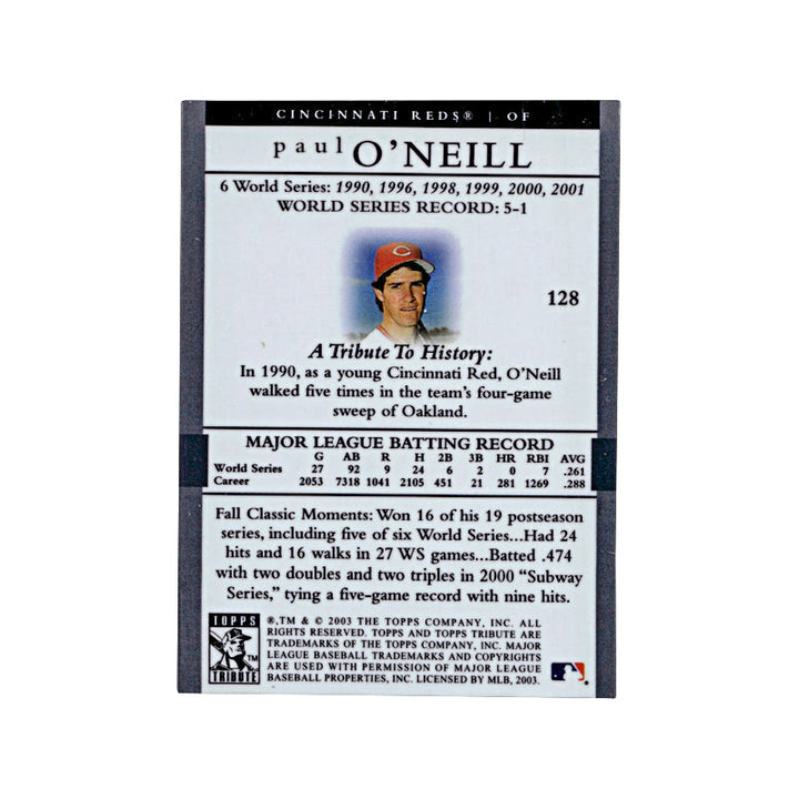 2003 Topps Tribute Paul O'Neill Autograph (Heavily Scratched Surface) Auto Reds