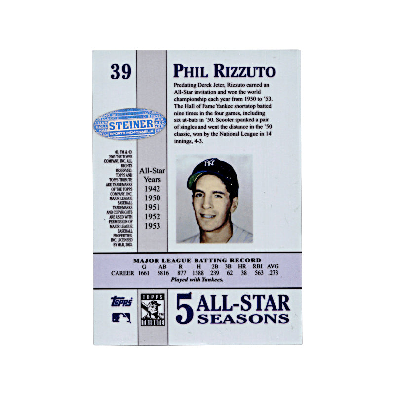 2003 Topps Tribute 1942 Phil Rizzuto Autograph (Steiner Holo) Auto Signed
