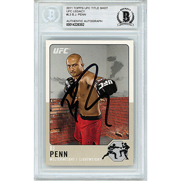 BJ Penn Autographed 2011 Topps UFC Title Shot MMA Trading Card Beckett Auth Auto Slab