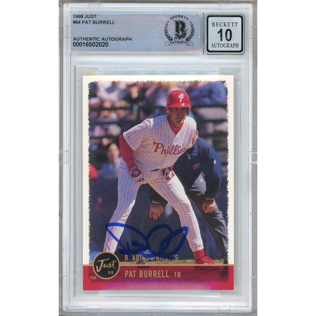Pat Burrell Philadelphia Phillies Signed 1999 Just Baseball Card BGS Auto 10 Graded Slab