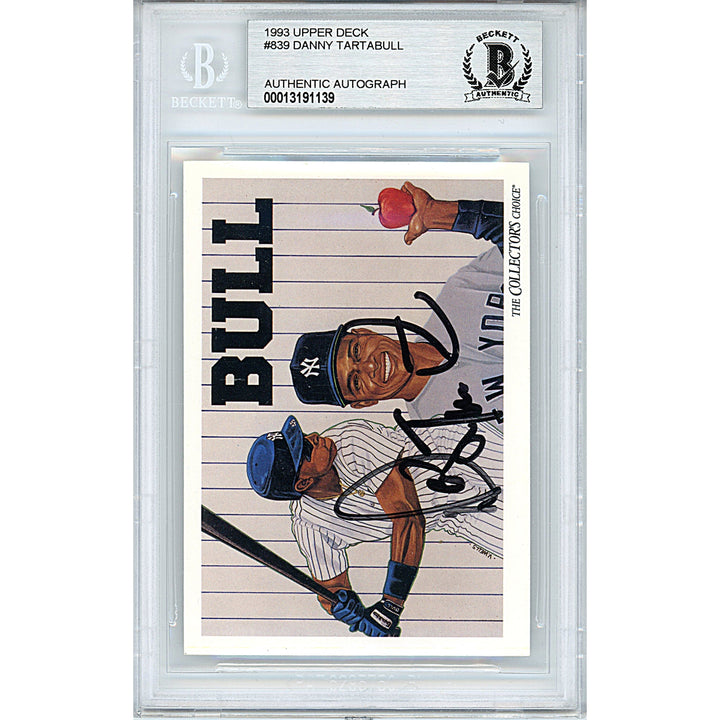 Danny Tartabull Autographed New York Yankees 1993 Upper Deck Baseball Card Beckett