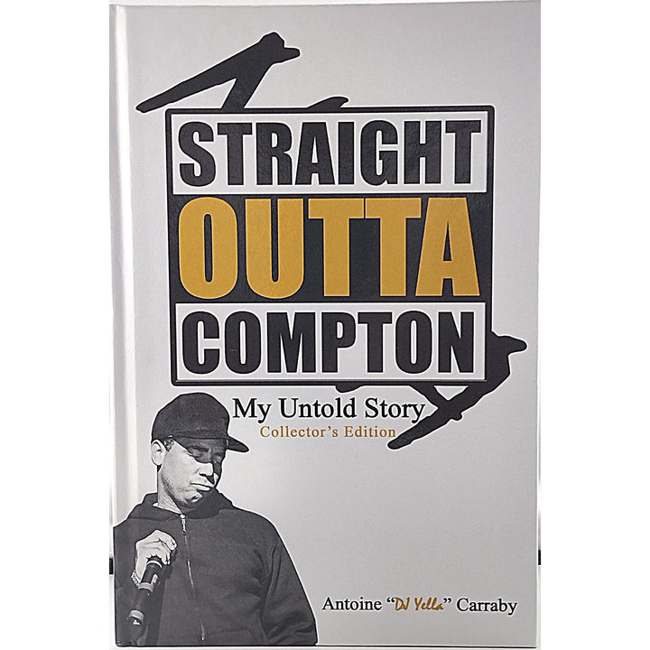 DJ Yella of NWA Signed Straight Outta Compton Hardcover First Edition Book Proof Beckett