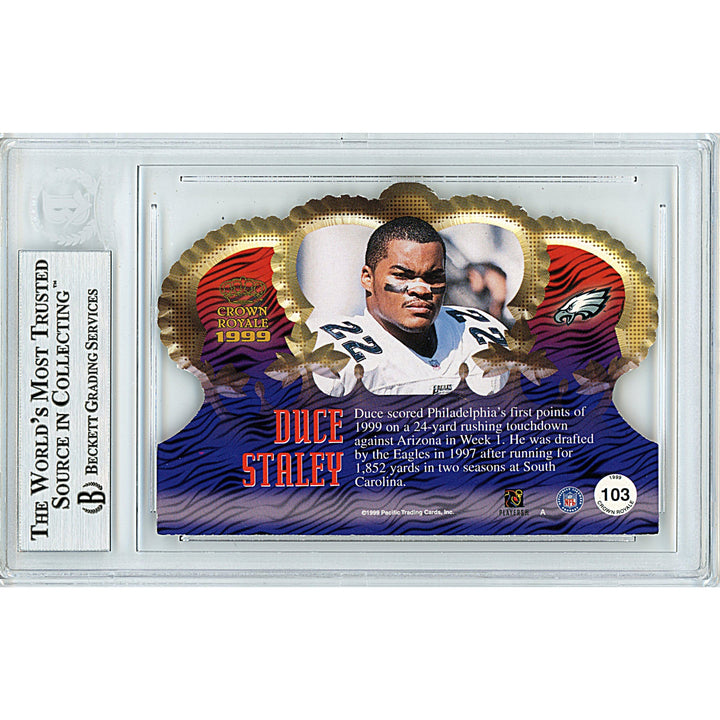 Duce Staley Signed Philadelphia Eagles 1999 Crown Royale Football Card Beckett Slab