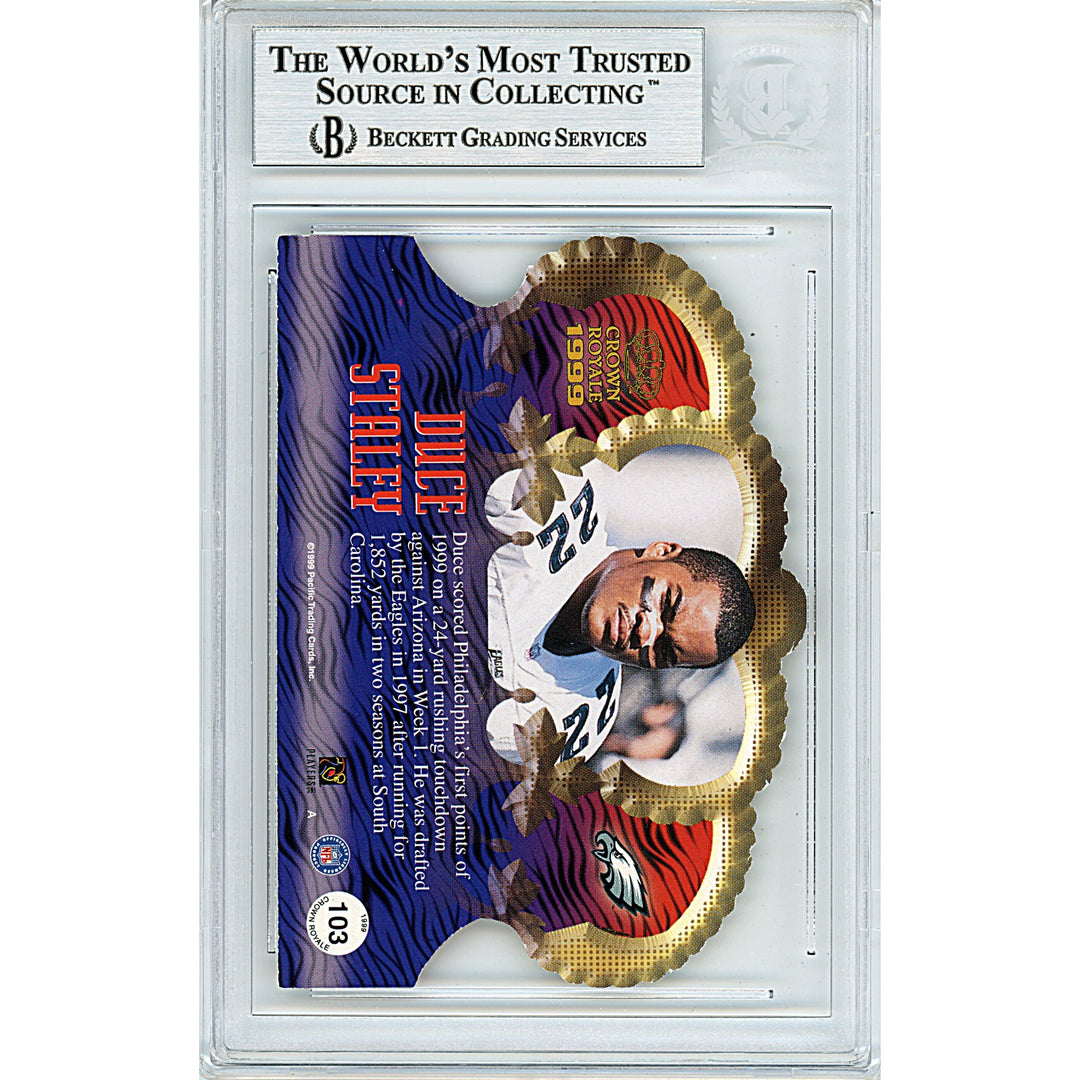 Duce Staley Signed Philadelphia Eagles 1999 Crown Royale Football Card Beckett Slab