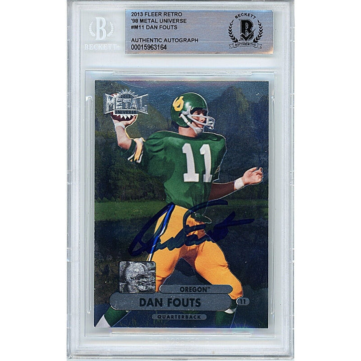 Dan Fouts Oregon Ducks Signed 2013 Fleer Metal Football Card Beckett Auth Auto Slab HOF