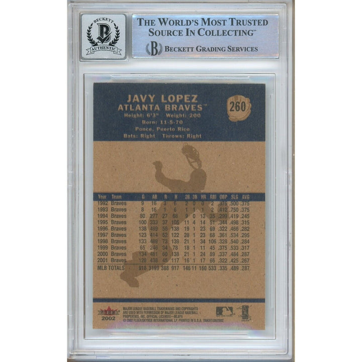 Javy Lopez Atlanta Braves Signed 2002 Fleer Tradition Card BAS BGS Auto 10 Graded Slab