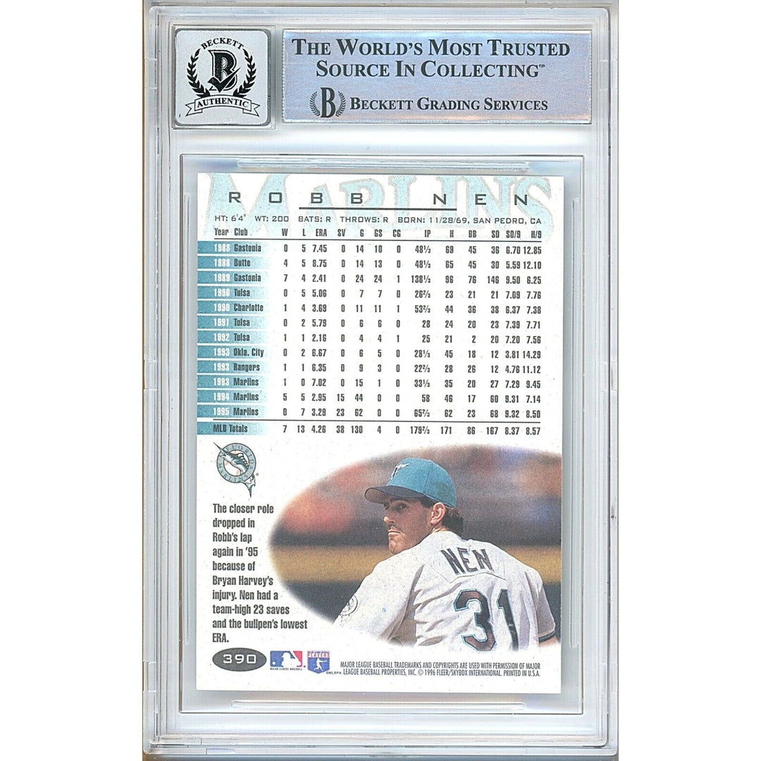 Baseballs- Autographed- Robb Nen Miami Marlins Signed 1997 Fleer Trading Card Beckett Authentic BGS Auto-10 Graded Slab Back