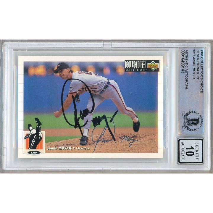 Jamie Moyer Baltimore Orioles Signed 1994 Collectors Choice BGS Auto 10 Graded Slab