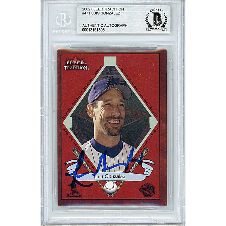 Luis Gonzalez Signed Arizona Diamondbacks 2002 Fleer Tradition Baseball Card Beckett