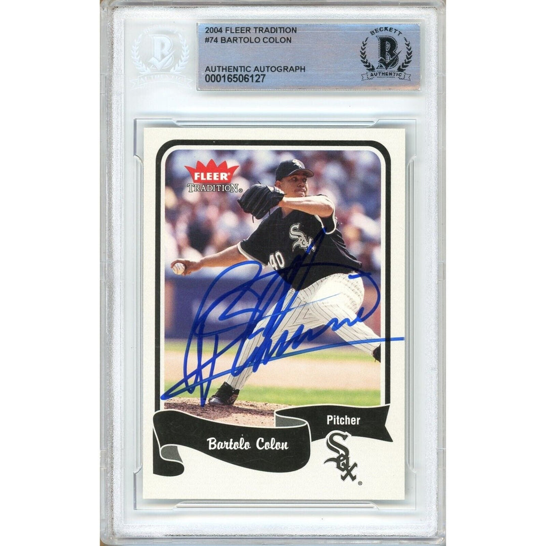 Bartolo Colon Chicago White Sox Signed 2004 Fleer Tradition Card Beckett Authentic Auto