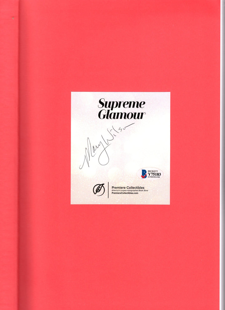 Mary Wilson Signed Supreme Glamour Hardcover First Edition Hardcover Book Beckett COA
