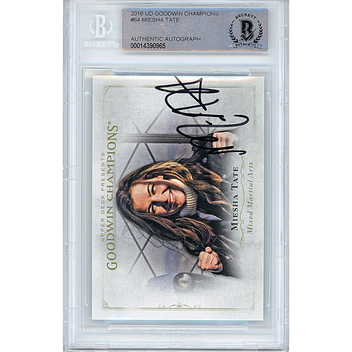 Miesha Tate Signed 2016 UD Goodwin Champions UFC Trading Card Beckett Slabbed